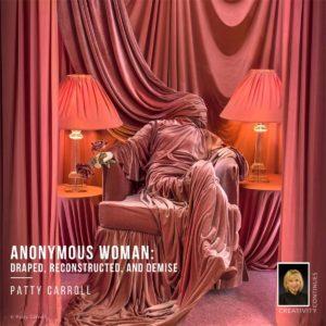 Santa Fe Workshops Creativity Continues Anonymous Woman with Patty Carroll-2
