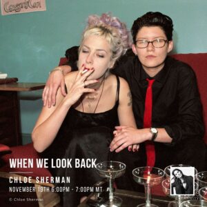 Santa Fe Workshops When We Look Back with Chloe Sherman